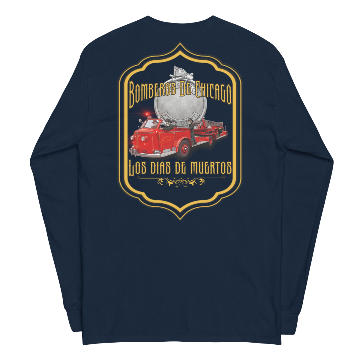 Bomberos De Chicago Truck Co (Long Sleeve) Hose & Bones Graphic Designs
